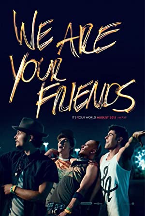 دانلود فیلم We Are Your Friends