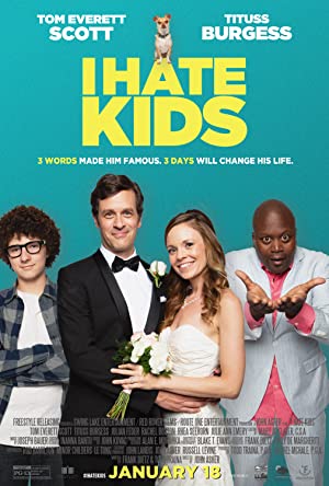 دانلود فیلم I Hate Kids